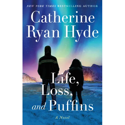 Life, Loss, and Puffins - Hardcover