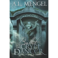 Ballet of The Crypt Dancer: Crypt Dancer Edition - Paperback