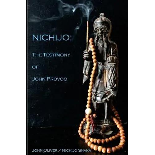Nichijo: The Testimony of John Provoo