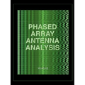 Phased Array Antenna Analysis (Computational Electromagnetics - Paperback
