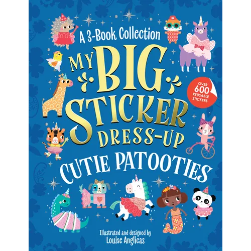 My Big Sticker Dress-Up(r) Cutie Patooties - Paperback
