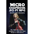 Micro Chapbook Sci-Fi RPG: Deluxe Core Rulebook - Paperback