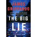 The Big Lie: A Jack Swyteck Novel - Hardcover