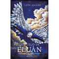 El Vuelo de Eluàn / Eluàn's Flight - Paperback