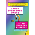Candy Everybody Wants - Paperback