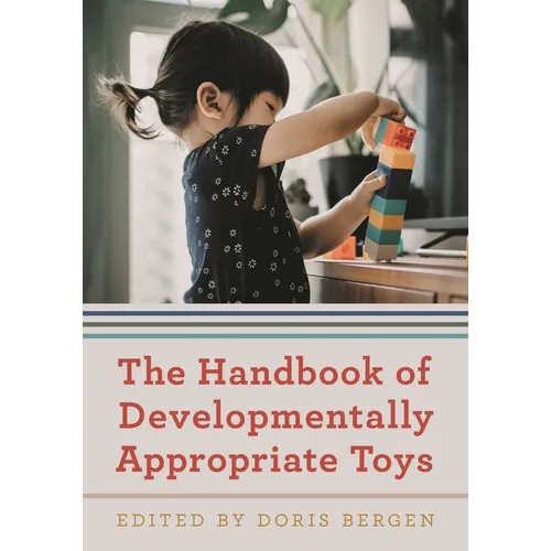 The Handbook of Developmentally Appropriate Toys - Paperback
