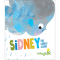 Sidney the Lonely Cloud - Hardcover