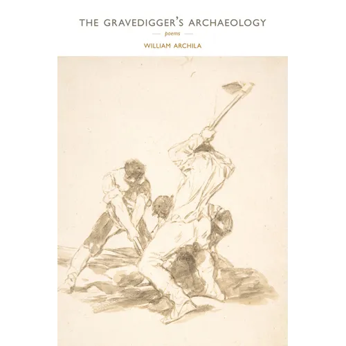 The Gravedigger's Archaeology - Paperback