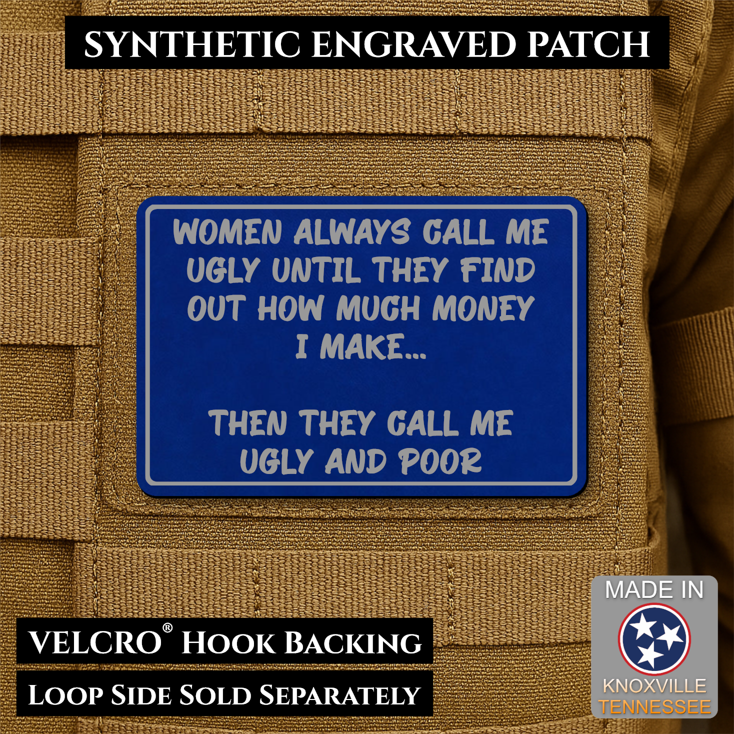 Ugly and Poor Funny Morale Patch | Made in USA | VELCRO® Brand Hook Backing