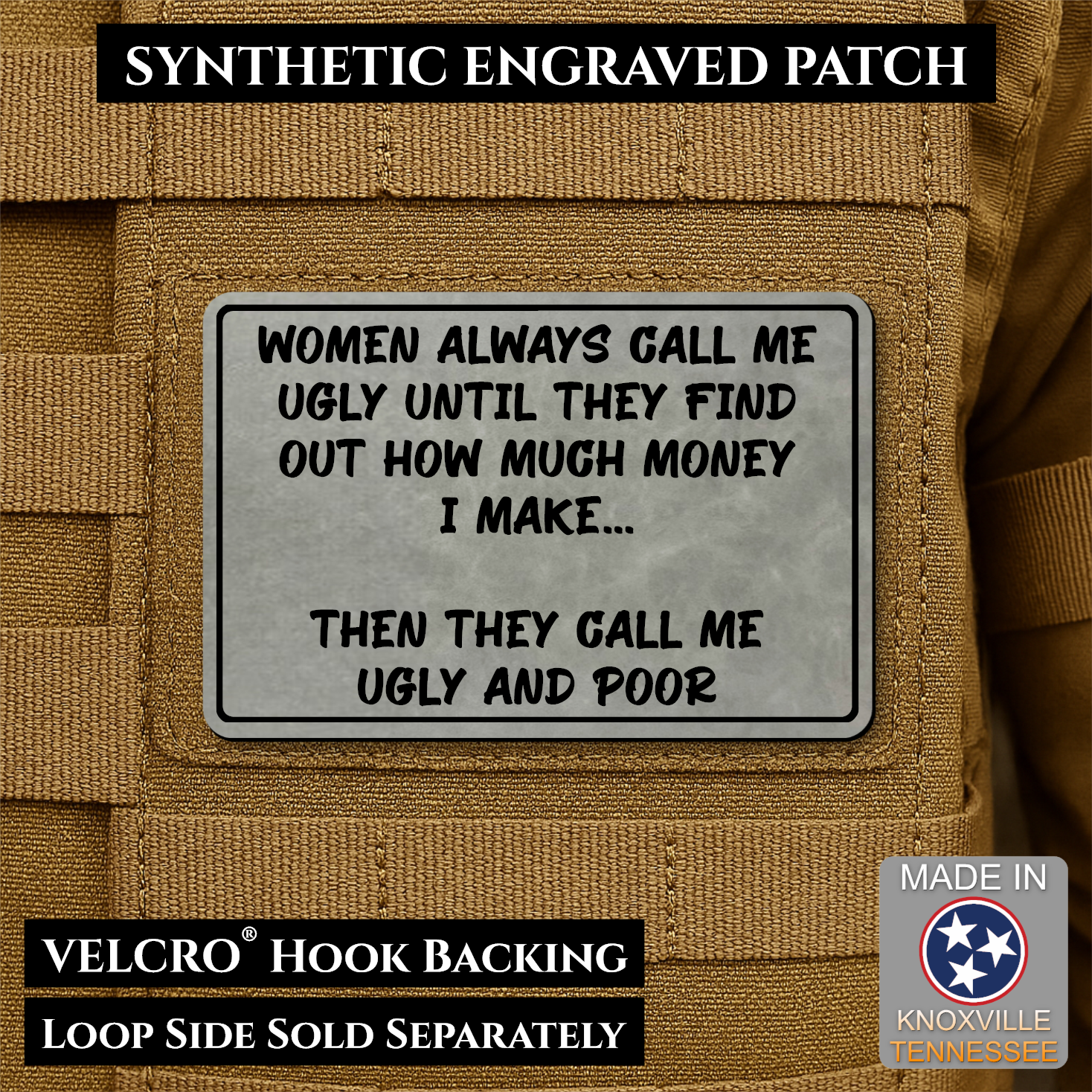 Ugly and Poor Funny Morale Patch | Made in USA | VELCRO® Brand Hook Backing