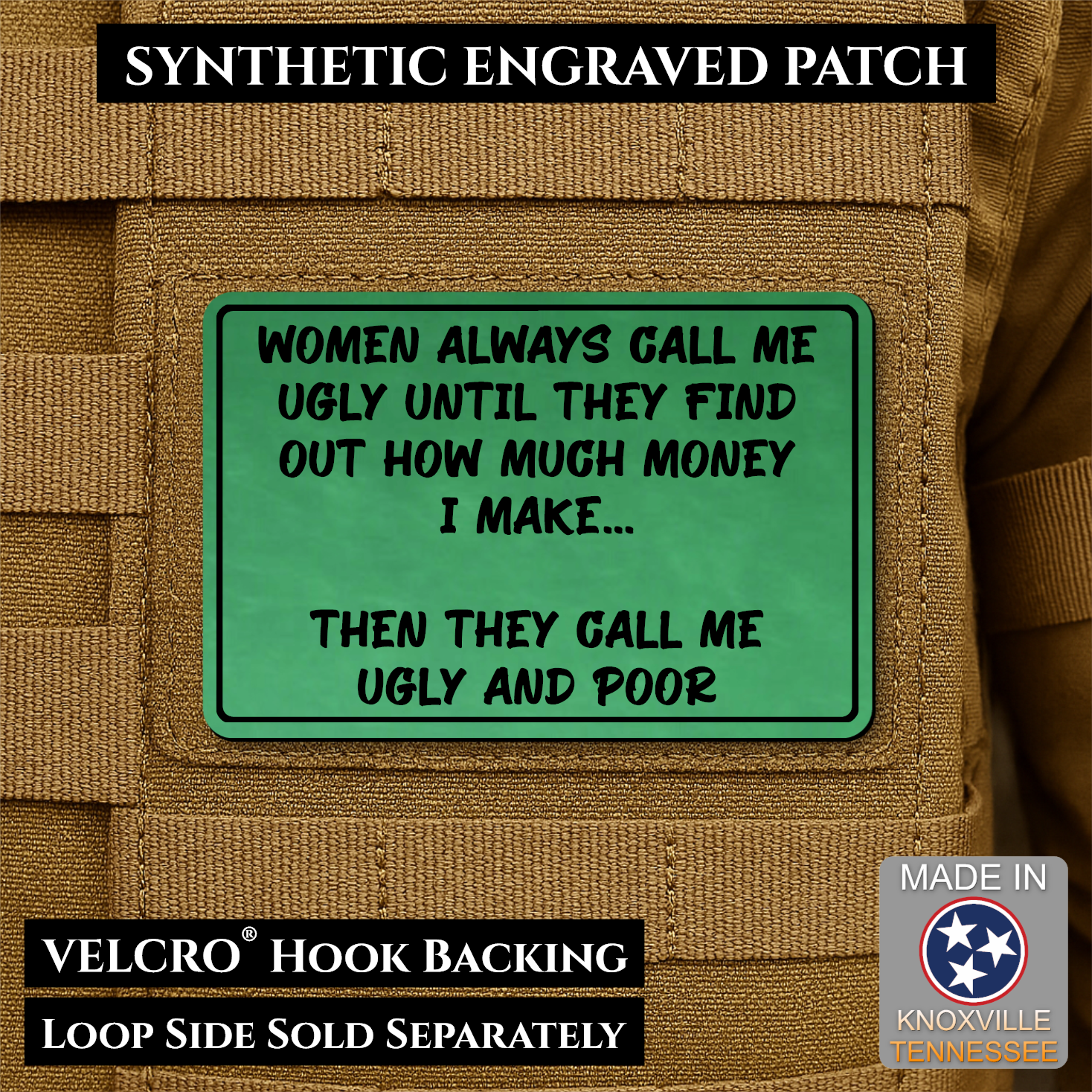 Ugly and Poor Funny Morale Patch | Made in USA | VELCRO® Brand Hook Backing