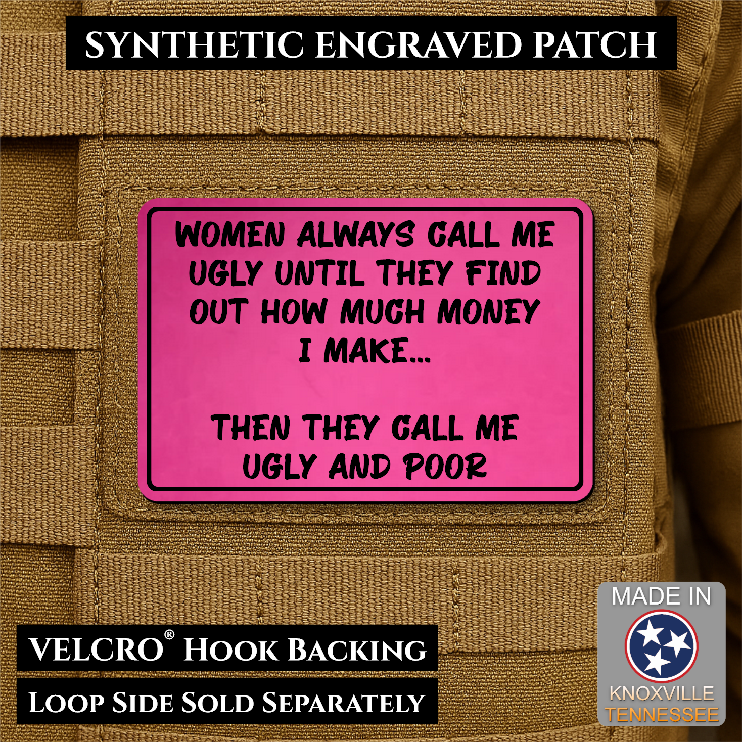 Ugly and Poor Funny Morale Patch | Made in USA | VELCRO® Brand Hook Backing