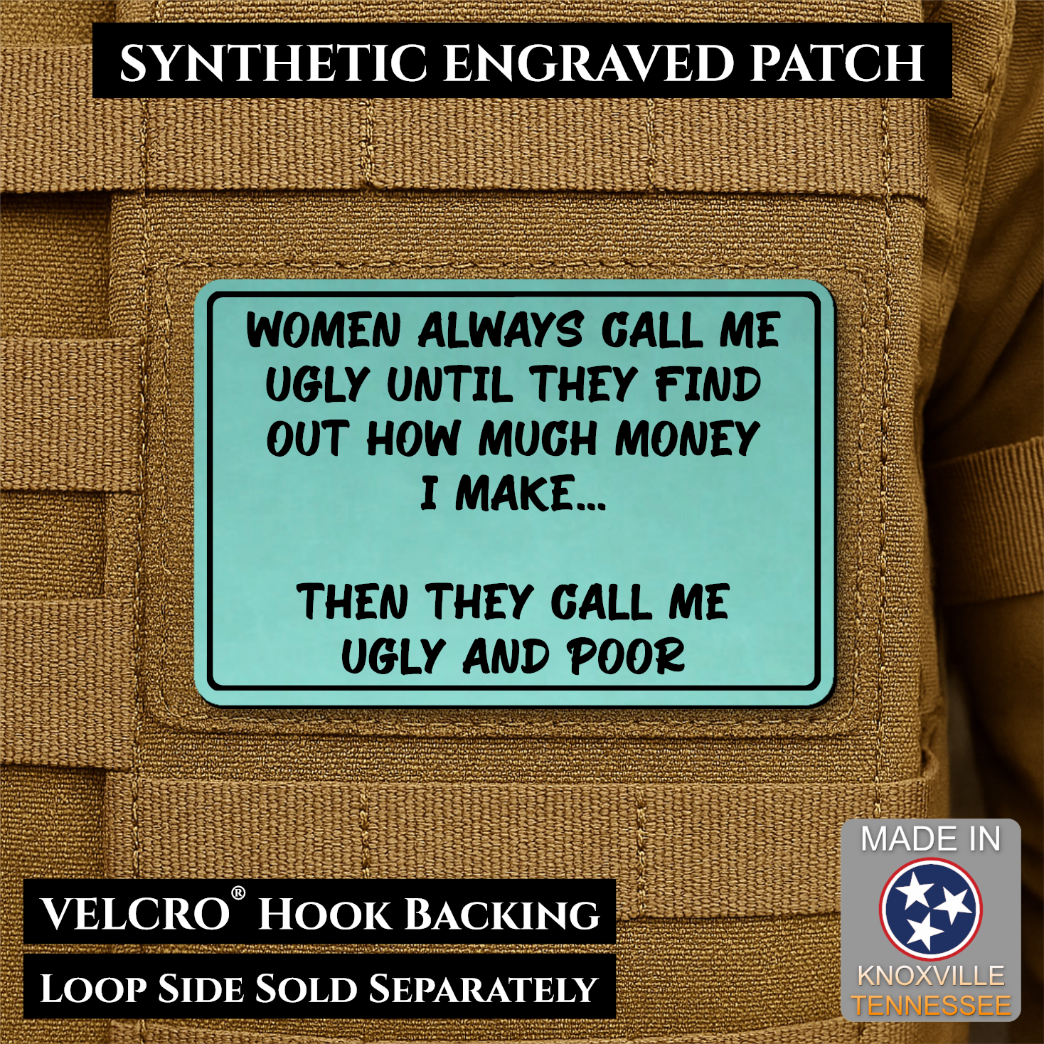 Ugly and Poor Funny Morale Patch | Made in USA | VELCRO® Brand Hook Backing