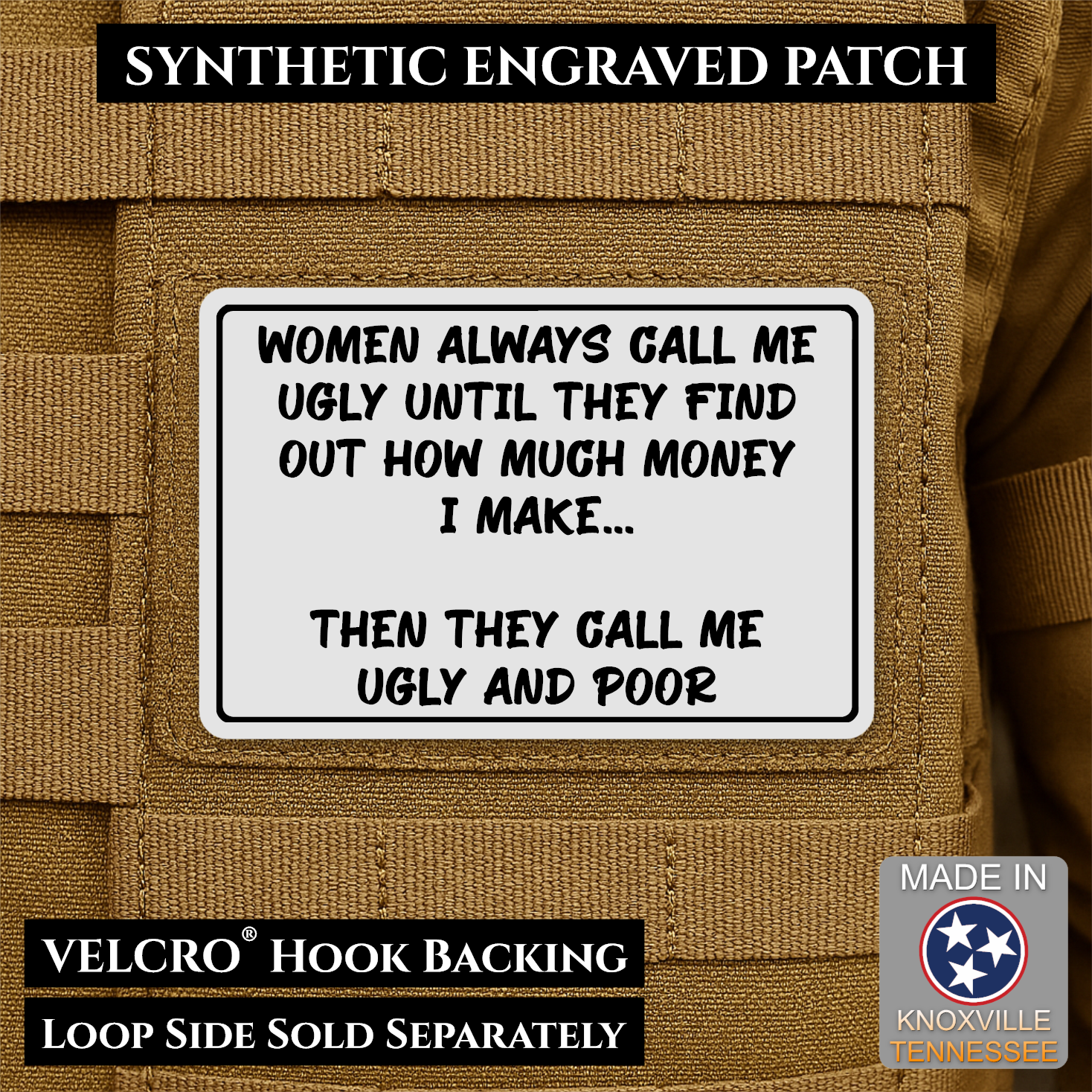 Ugly and Poor Funny Morale Patch | Made in USA | VELCRO® Brand Hook Backing