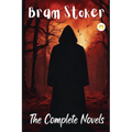 Bram Stoker: The Complete Novels - Paperback