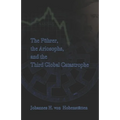 The Führer, Ariosophy, and the Third Global Catastrophe - Paperback