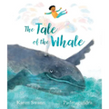 The Tale of the Whale - Hardcover
