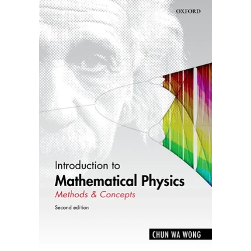 Introduction to Mathematical Physics: Methods & Concepts - Hardcover