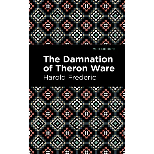 The Damnation of Theron Ware - Hardcover