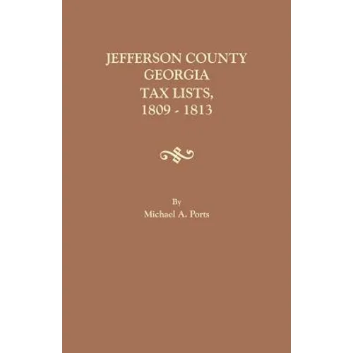 Jefferson County, Georgia, Tax Lists, 1809-1813