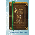 Secrets of a Healer - Magic of Muscle Testing - Paperback