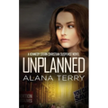 Unplanned - Paperback
