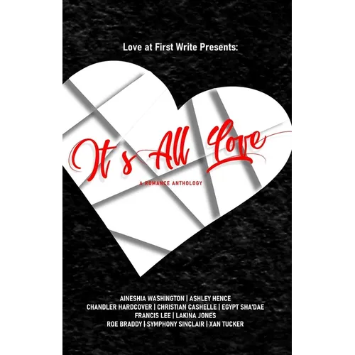It's All Love: A Romance Anthology - Paperback
