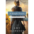 A Simple Prayer - Paperback