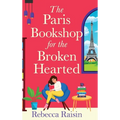 The Paris Bookshop for the Broken-Hearted - Hardcover