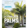 Designing with Palms - Hardcover