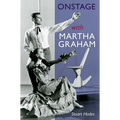 Onstage with Martha Graham - Paperback