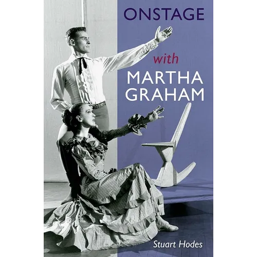 Onstage with Martha Graham - Paperback