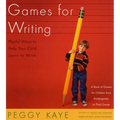 Games for Writing: Playful Ways to Help Your Child Learn to Write - Paperback