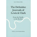 The Definitive Journals of Lewis and Clark, Vol 7: From the Pacific to the Rockies