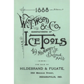 Wm. T. Wood & Co. Ice Tools 1888 - Paperback