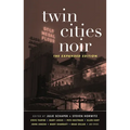 Twin Cities Noir: The Expanded Edition - Paperback