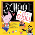 School Is Cool! (a Hello!lucky Book) - Hardcover