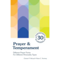 Prayer & Temperament: Different Prayer Forms for Different Personality Types - Paperback