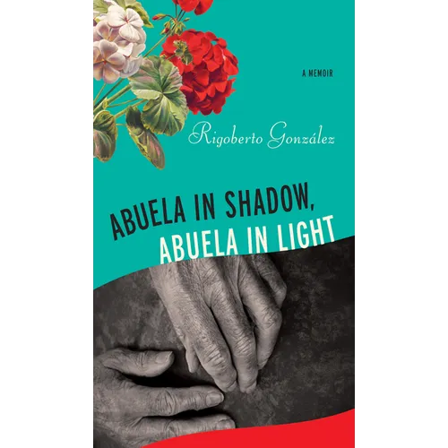 Abuela in Shadow, Abuela in Light - Paperback