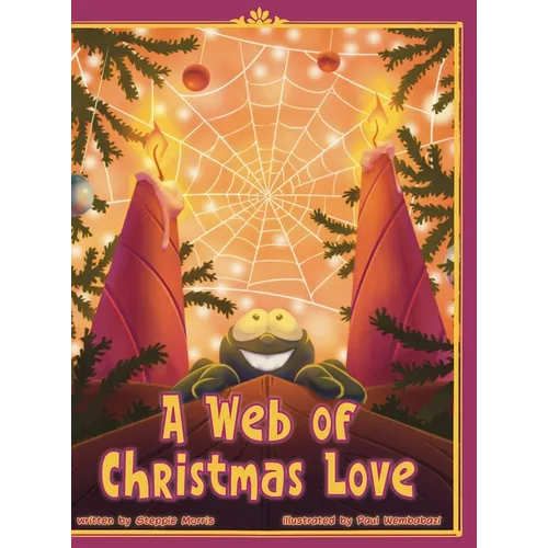 A Web of Christmas Love - Hardcover