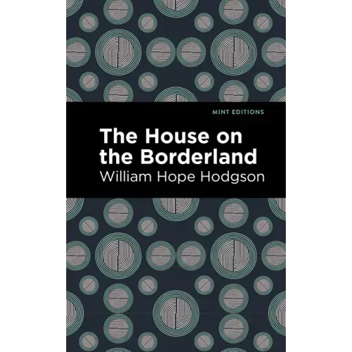The House on the Borderland - Paperback