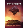 Arcadia: Fallen Colonies II - Paperback