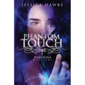 Phantom Touch - Paperback