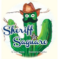 Sheriff Saguaro - Hardcover