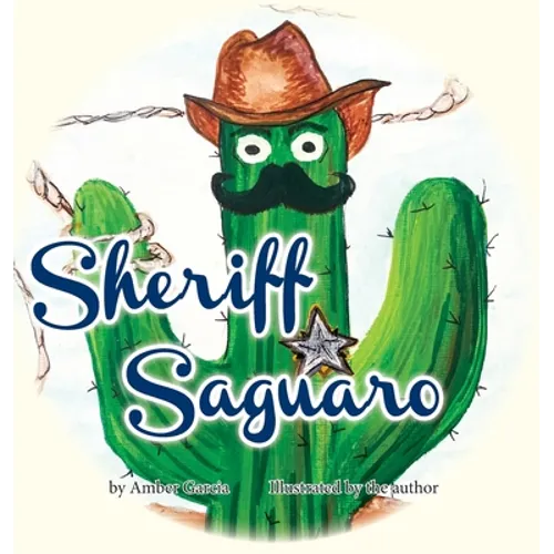 Sheriff Saguaro - Hardcover