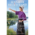 Second Chances on Huckleberry Hill - Mass Market Paperbound