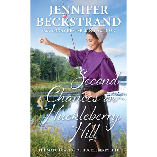 Second Chances on Huckleberry Hill - Mass Market Paperbound