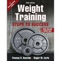 Weight Training: Steps to Success - Paperback