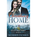 Cherishing Home - Paperback