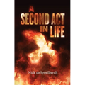 A Second Act in Life - Hardcover